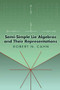 Semi-Simple Lie Algebras and Their Representations by Robert N. Cahn, 9780486449999