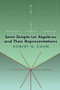 Semi-Simple Lie Algebras and Their Representations by Robert N. Cahn, 9780486449999