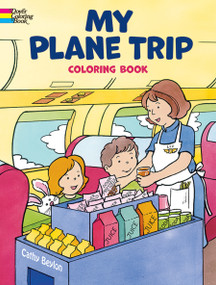 My Plane Trip Coloring Book by Cathy Beylon, 9780486439822