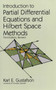 Introduction to Partial Differential Equations and Hilbert Space Methods by Karl E. Gustafson, 9780486612713