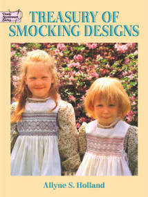 Treasury of Smocking Designs by Allyne S. Holland, 9780486249919