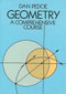 Geometry: A Comprehensive Course by Dan Pedoe, 9780486658124