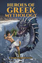 Heroes of Greek Mythology by Charles Kingsley, 9780486448541
