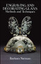Engraving and Decorating Glass (Methods and Techniques) by Barbara Norman, 9780486253046