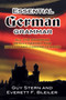 Essential German Grammar by Guy Stern, E. F. Bleiler, 9780486204222