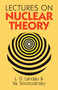 Lectures on Nuclear Theory by L. Landau, Ya. Smorodinsky, 9780486675138