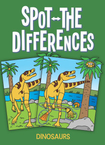 Spot-the-Differences Dinosaurs by Fran Newman D'Amico, 9780486416137