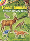 Forest Animals Sticker Activity Book by Steven James Petruccio, 9780486456515