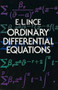 Ordinary Differential Equations - 9780486603490 by Edward L. Ince, 9780486603490