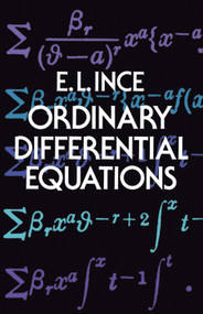 Ordinary Differential Equations - 9780486603490 by Edward L. Ince, 9780486603490