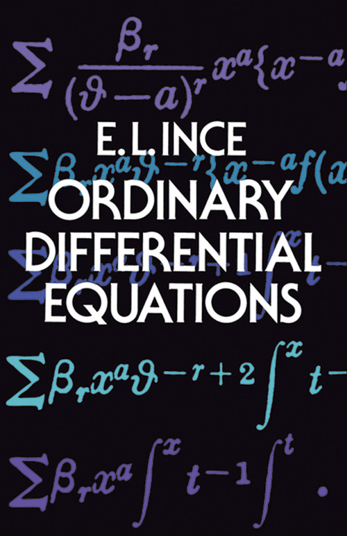 Ordinary Differential Equations - 9780486603490 by Edward L. Ince, 9780486603490