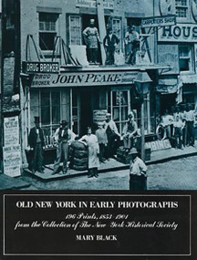 Old New York in Early Photographs by Mary Black, 9780486229072