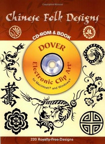 Chinese Folk Designs CD-ROM and Book by Dover, 9780486995359
