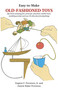 Easy-to-Make Old-Fashioned Toys by Eugene F. Provenzo, 9780486259581