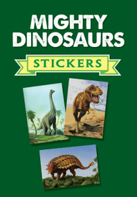 Mighty Dinosaurs Stickers (36 Stickers, 9 Different Designs) by Jan Sovak, 9780486451862
