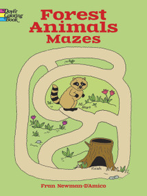 Forest Animals Mazes by Fran Newman D'Amico, 9780486415406