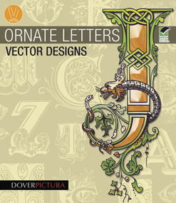 Ornate Letters Vector Designs by Alan Weller, 9780486991733
