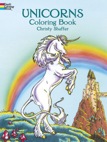 Unicorns Coloring Book by Christy Shaffer, 9780486413198