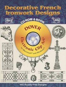 Decorative French Ironwork Designs CD-ROM and Book by Denonvilliers Co., 9780486997841