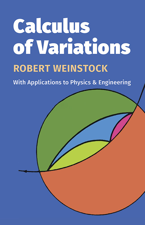 Calculus of Variations - 9780486630694 by Robert Weinstock, 9780486630694