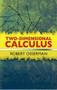 Two-Dimensional Calculus by Robert Osserman, 9780486481630