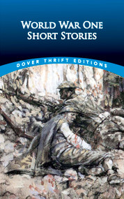 World War One Short Stories by Bob Blaisdell, 9780486485034