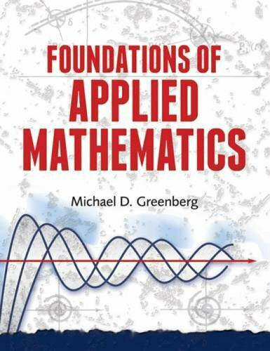 Foundations of Applied Mathematics by Michael D.  Greenberg, 9780486492797