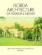 Florida Architecture of Addison Mizner by Addison Mizner, 9780486273273