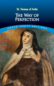 The Way of Perfection - 9780486484518 by St. Teresa of Avila, E. Allison Peers, 9780486484518