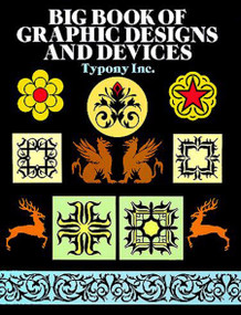 Big Book of Graphic Designs and Devices by Typony, Inc., 9780486262611