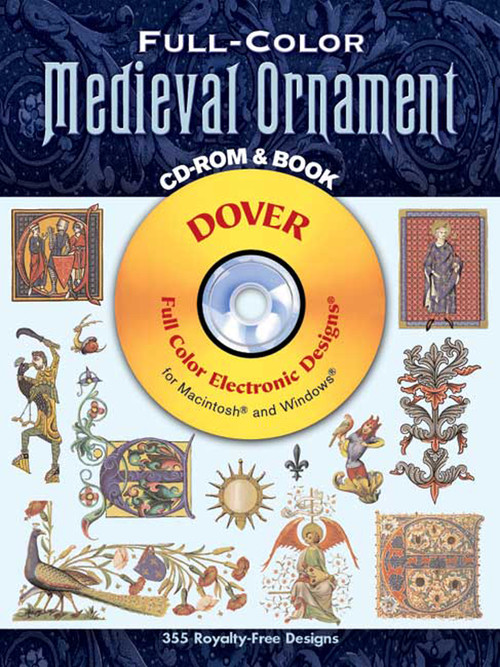 Full-Color Medieval Ornament CD-ROM and Book by Dover, 9780486995458