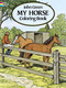 My Horse Coloring Book by John Green, 9780486280646