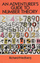 An Adventurer's Guide to Number Theory by Richard Friedberg, 9780486281339
