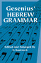 Gesenius' Hebrew Grammar by Gesenius, E. Kautzsch, A. E. Cowley, 9780486443447