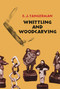 Whittling and Woodcarving by E. J. Tangerman, 9780486209654