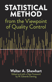 Statistical Method from the Viewpoint of Quality Control by Walter A. Shewhart, 9780486652320