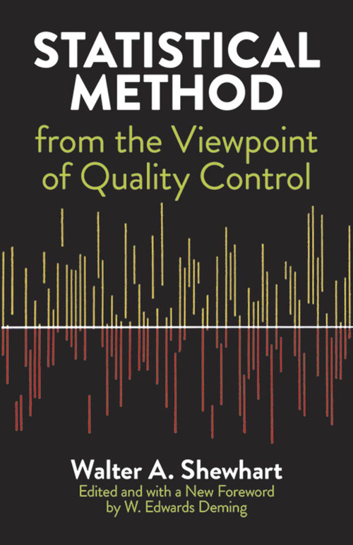 Statistical Method from the Viewpoint of Quality Control by Walter A. Shewhart, 9780486652320