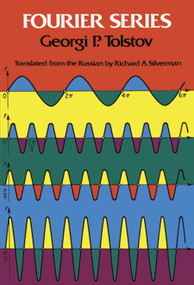 Fourier Series - 9780486633176 by Georgi P. Tolstov, 9780486633176