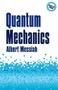 Quantum Mechanics - 9780486784557 by Albert Messiah, 9780486784557
