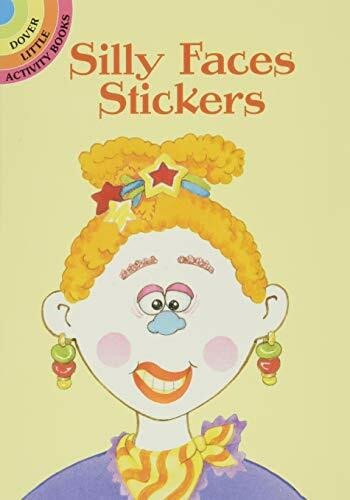 Silly Faces Stickers (Miniature Edition) by Cathy Beylon, 9780486423449