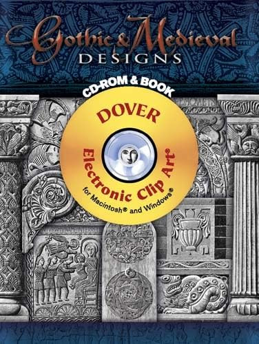 Gothic & Medieval Designs CD-ROM and Book by Karl Mohrmann, I. F. Eichwede, 9780486998237
