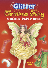 Glitter Christmas Fairy Sticker Paper Doll by Darcy May, 9780486465364