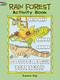 Rain Forest Activity Book by Suzanne Ross, 9780486288475