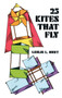 25 Kites That Fly by Leslie Hunt, 9780486225500
