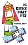 25 Kites That Fly by Leslie Hunt, 9780486225500