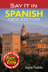 Say It in Spanish (New Edition) by Joyce Puebla, 9780486476346
