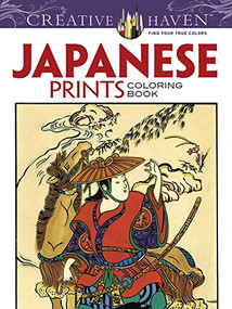 Creative Haven Japanese Prints Coloring Book by Ed Sibbett, 9780486491363