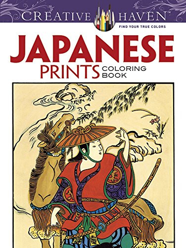 Creative Haven Japanese Prints Coloring Book by Ed Sibbett, 9780486491363
