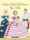 Southern Belle Ball Gowns Paper Dolls by Tom Tierney, 9780486453651