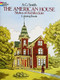 The American House Styles of Architecture Coloring Book by A. G. Smith, 9780486244723